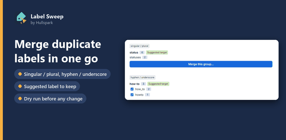 Label Sweep banner: merge duplicate labels in one go, with a dry run before any change